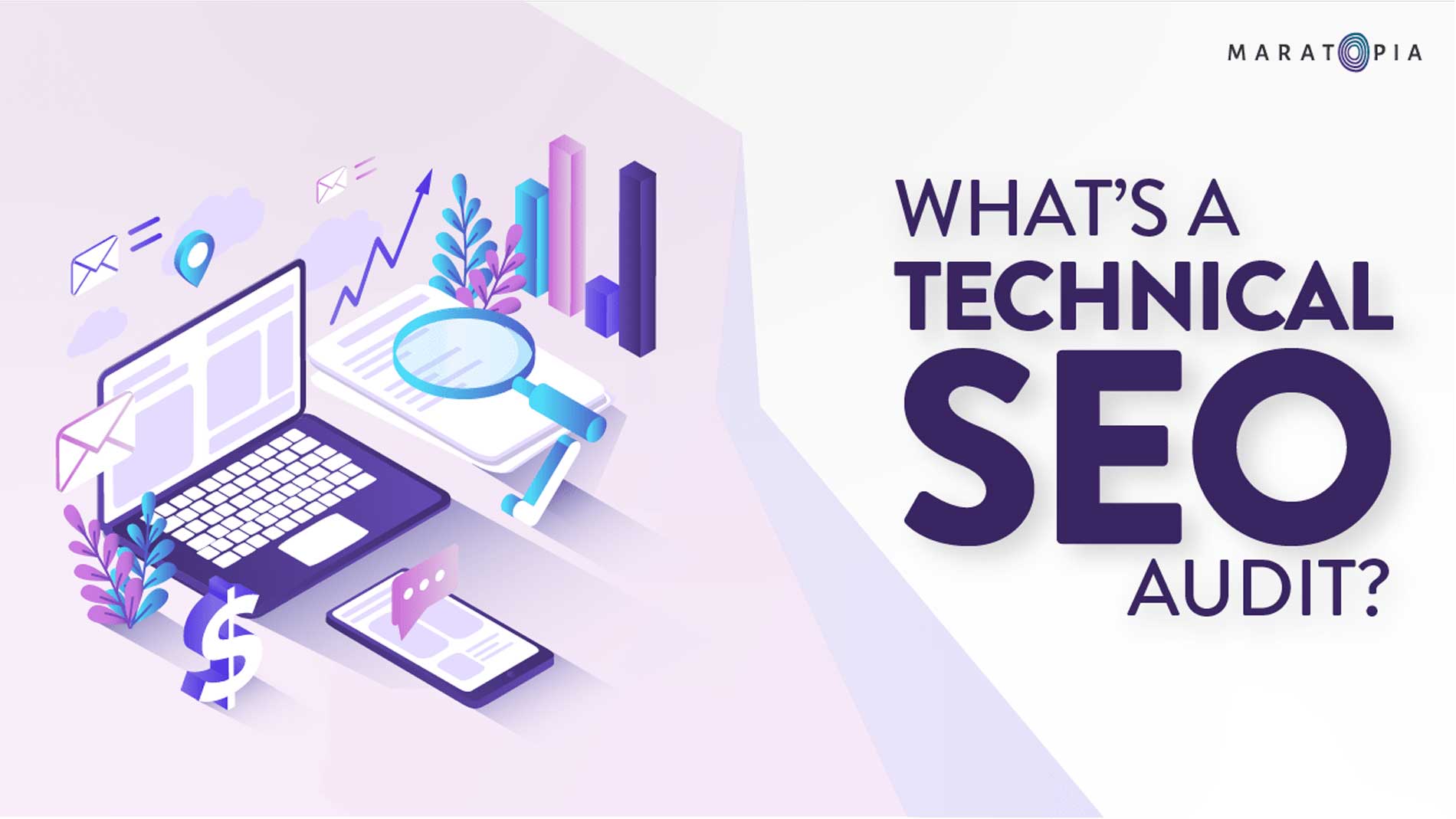 What’s A Technical SEO Audit?
