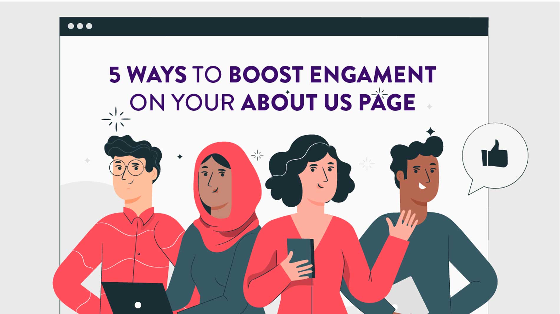 5 Ways to Boost Engagement on Your About Us Page